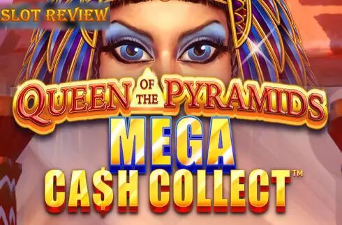 Mega Cash Collect Queen of the Pyramid Slot Review